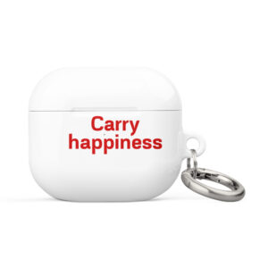 Case for AirPods® "Carry happiness"
