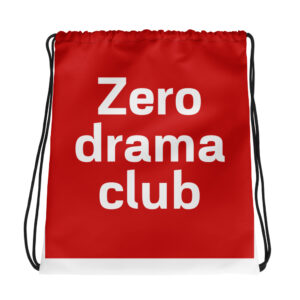 Drawstring bag "Zero drama club"