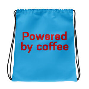 Drawstring bag "Powered by coffee"