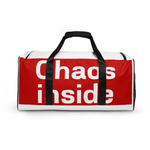 Duffle bag "Chaos inside"
