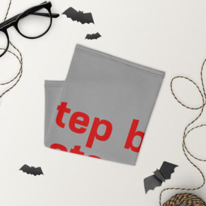 Neck Gaiter "Step by step"