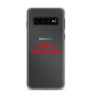Clear Case for Samsung® "Carry happiness"