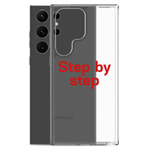 Clear Case for Samsung® "Step by step"