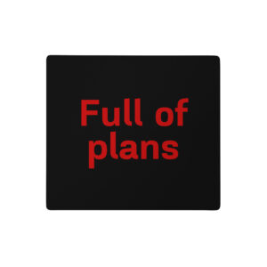 Gaming mouse pad "Full of plans"