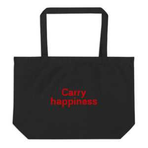 Large organic tote bag "Carry happiness"