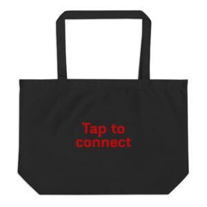 Large organic tote bag "Tap to connect"