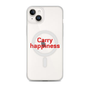 MagSafe® clear case for iPhone® "Carry happiness"