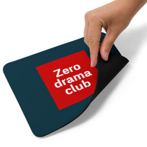 Mouse pad "Zero drama club"