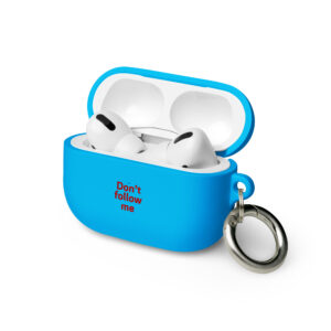 Rubber Case for AirPods® "Don't follow me"