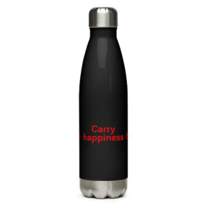 Stainless steel water bottle "Carry happiness"