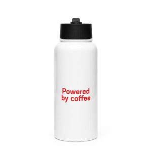 Stainless steel water bottle with a straw lid "Powered by coffee"
