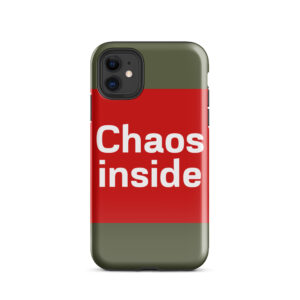 Tough Case for iPhone® "Chaos inside"