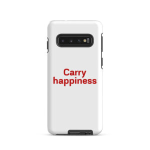 Tough case for Samsung® "Carry happiness"