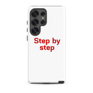 Tough case for Samsung® "Step by step"
