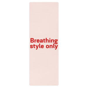 Yoga mat "Breathing style only"