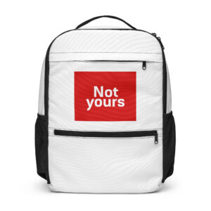 Utility backpack Not Yours